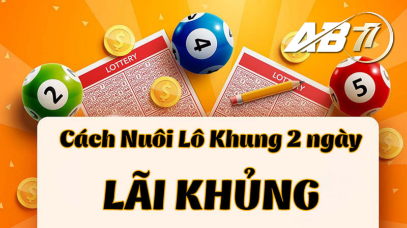 Nuôi lô theo ngày mang lại lợi nhuận cao