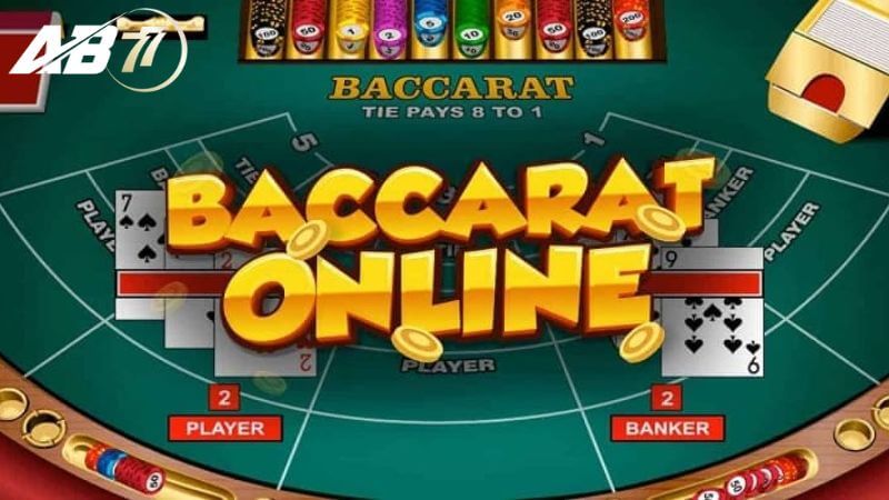 AB77 - Sân chơi Baccarat trực tuyến đẳng cấp số 1 hiện nay